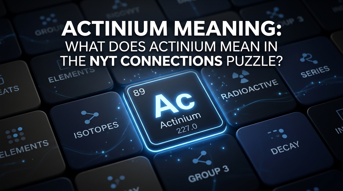 actinium meaning